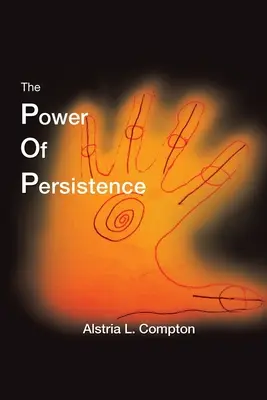 Siła wytrwałości: Walka jest prawdziwa - The Power of Persistence: The Struggle Is Real
