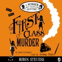 Morderstwo pierwszej klasy - First Class Murder