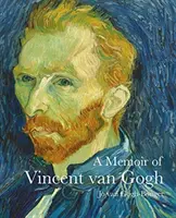 Pamiętnik Vincenta Van Gogha - Memoir of Vincent Van Gogh