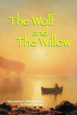 Wilk i wierzba - The Wolf and The Willow