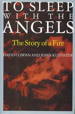 Spać z aniołami: Historia ognia - To Sleep with the Angels: The Story of a Fire