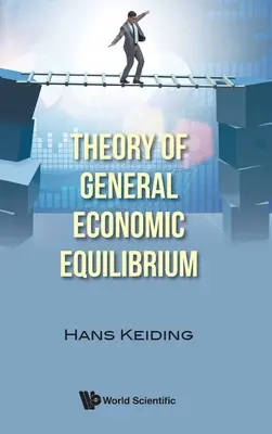 Teoria ogólnej równowagi ekonomicznej - Theory of General Economic Equilibrium