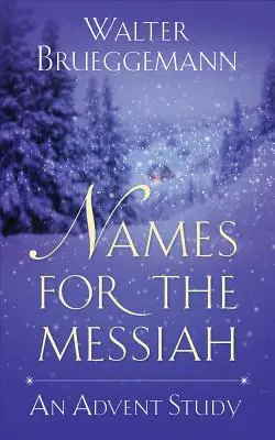 Imiona dla Mesjasza - Names for the Messiah