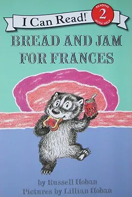 Chleb i dżem dla Frances - Bread and Jam for Frances