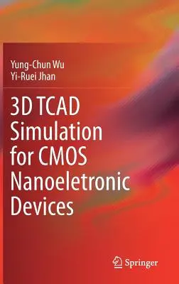 Symulacja 3D TCAD dla urządzeń nanoelektronicznych CMOS - 3D TCAD Simulation for CMOS Nanoeletronic Devices