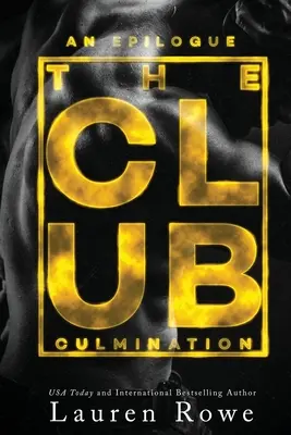 The Club: Kulminacja - The Club: Culmination