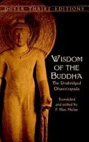 Mądrość Buddy: Dhammapada w wersji skróconej - Wisdom of the Buddha: The Unabridged Dhammapada