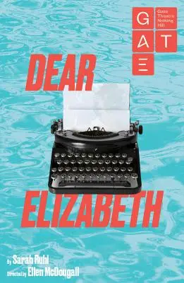 Droga Elizabeth - Dear Elizabeth