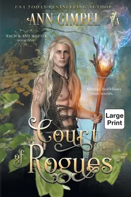 Court of Rogues: Urban Fantasy - Court of Rogues: An Urban Fantasy