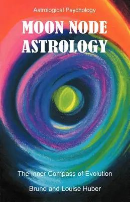 Astrologia węzłów księżycowych - Moon Node Astrology