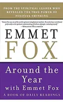 Wokół roku z Emmetem Foxem - Around the Year with Emmet Fox