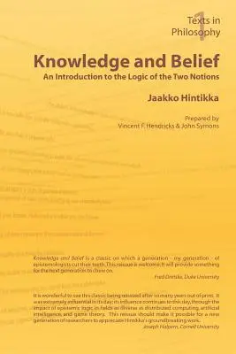 Wiedza i wiara - wprowadzenie do logiki dwóch pojęć - Knowledge and Belief - An Introduction to the Logic of the Two Notions