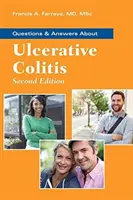 Pytania i odpowiedzi dotyczące wrzodziejącego zapalenia jelita grubego - Questions & Answers about Ulcerative Colitis