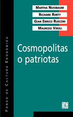 Cosmopolitas o patriotas