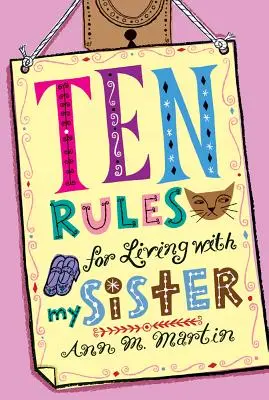 Dziesięć zasad życia z moją siostrą - Ten Rules for Living with My Sister