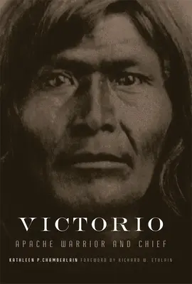 Victorio, tom 22: Wojownik i wódz Apaczów - Victorio, Volume 22: Apache Warrior and Chief