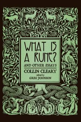 Czym jest runa? i inne eseje - What is a Rune? and Other Essays