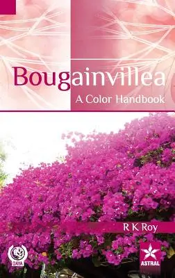 Bougainvillea: Podręcznik kolorów - Bougainvillea: A Color Handbook