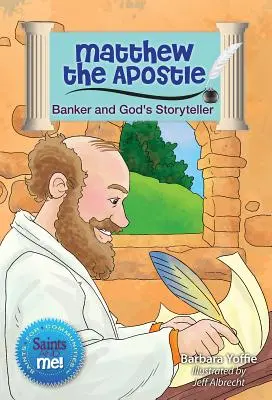 Mateusz Apostoł: Bankier i opowiadacz historii Boga - Matthew the Apostle: Banker and God's Storyteller