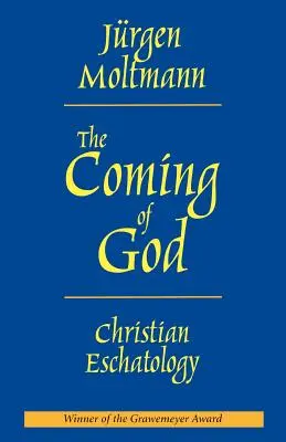 Przyjście Boga: Chrześcijańska eschatologia - The Coming of God: Christian Eschatology