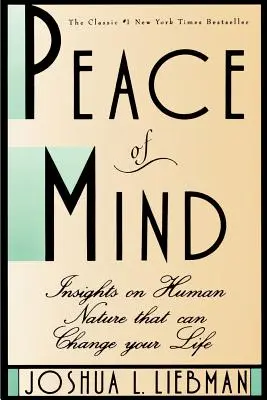 Spokój umysłu: spostrzeżenia na temat ludzkiej natury, które mogą zmienić twoje życie - Peace of Mind: Insights on Human Nature That Can Change Your Life