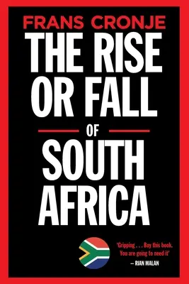 Powstanie lub upadek Republiki Południowej Afryki: Najnowsze scenariusze - The Rise or Fall of South Africa: Latest scenarios