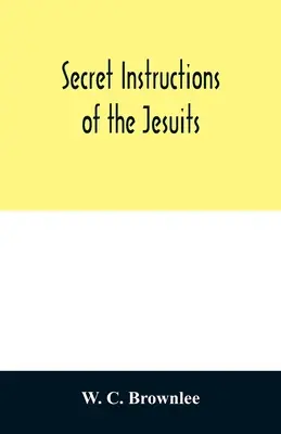 Tajne instrukcje jezuitów - Secret instructions of the Jesuits