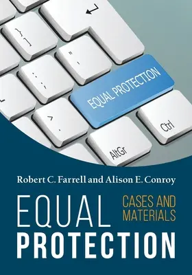 Równa ochrona, przypadki i materiały - wydanie drugie - Equal Protection, Cases and Materials - Second Edition