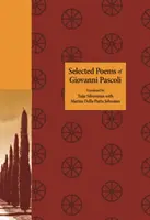 Wybrane wiersze Giovanniego Pascoli - Selected Poems of Giovanni Pascoli