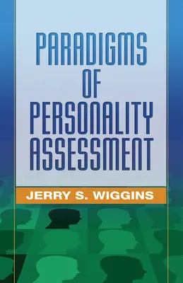 Paradygmaty oceny osobowości - Paradigms of Personality Assessment