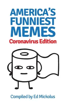 Najzabawniejsze memy Ameryki: Edycja koronawirusa - America's Funniest Memes: Coronavirus Edition