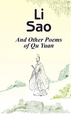 Li Sao: I inne wiersze Qu Yuana - Li Sao: And Other Poems of Qu Yuan