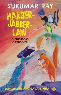 Habber-Jabber-Law: Nonsensowna przygoda - Habber-Jabber-Law: A Nonsense Adventure