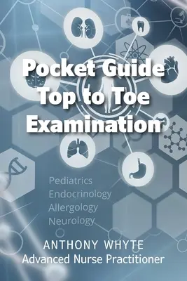 Kieszonkowy przewodnik od góry do dołu - Pocket Guide Top to Toe Examination