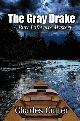 The Gray Drake: Morderstwo na Au Sable - The Gray Drake: Murder on the Au Sable