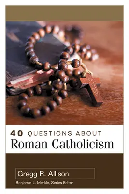 40 pytań na temat katolicyzmu - 40 Questions about Roman Catholicism