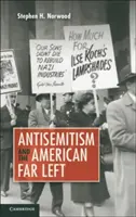 Antysemityzm i amerykańska skrajna lewica - Antisemitism and the American Far Left