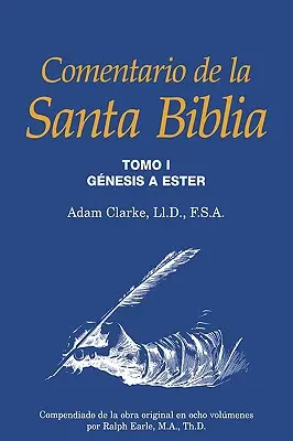 Komentarz do Świętej Biblii, Tom 1 - Comentario de la Santa Biblia, Tomo 1