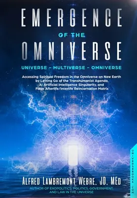 Powstanie wszechświata: Wszechświat - Wieloświat - Wszechświat - Emergence of the Omniverse: Universe - Multiverse - Omniverse