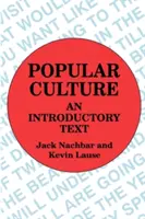 Kultura popularna: Tekst wprowadzający - Popular Culture: An Introductory Text