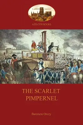 Szkarłatny Pimpernel (Aziloth Books) - The Scarlet Pimpernel (Aziloth Books)