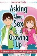 Pytania o seks i dorastanie - Asking About Sex & Growing Up