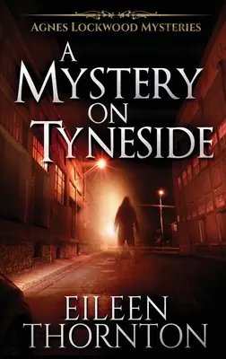 Tajemnica w Tyneside - A Mystery On Tyneside