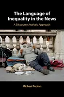 Język nierówności w wiadomościach: Podejście oparte na analizie dyskursu - The Language of Inequality in the News: A Discourse Analytic Approach