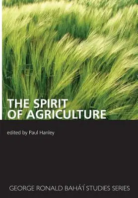 Duch rolnictwa - The Spirit of Agriculture