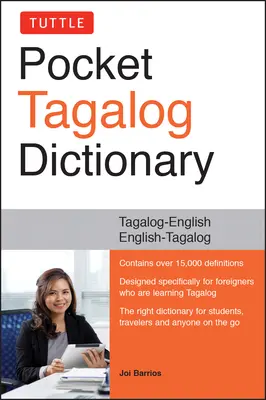 Tuttle Pocket Tagalog Dictionary: Tagalog-angielski/angielski-tagalski - Tuttle Pocket Tagalog Dictionary: Tagalog-English / English-Tagalog