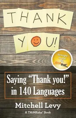 Dziękuję! Podziękowania w 140 językach - Thank You!: Saying Thank You! in 140 Languages