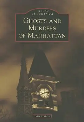 Duchy i morderstwa Manhattanu - Ghosts and Murders of Manhattan