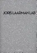 Joris Laarman: Laboratorium - Joris Laarman: Lab