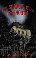 Cień nad Innsmouth - The Shadow over Innsmouth